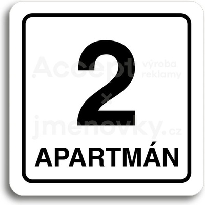 ACCEPT Piktogram 2 apartmán - bílá tabulka - černý tisk