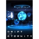 Drift Into Eternity