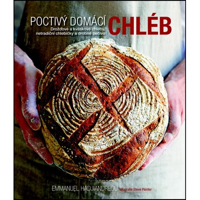 Poctivý domácí chléb - Emmanuel Hadjiandreou
