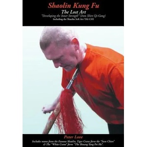 Shaolin Kung Fu - The Lost Art (ISBN: 9781845491772)