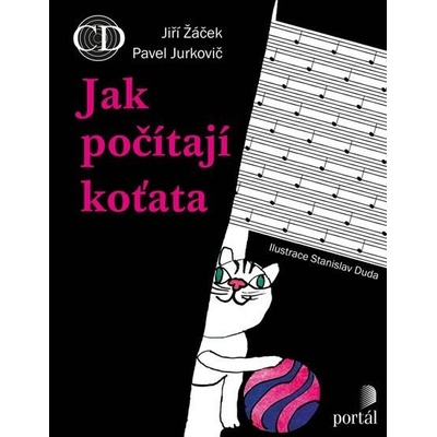 Jak počítají koťata + CD - Pavel Jurkovič