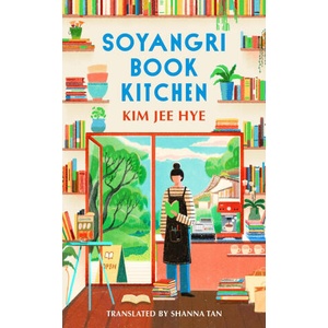 Soyangri Book Kitchen (ISBN: 9781787304628)