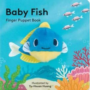 Baby Fish: Finger Puppet Book (2017)