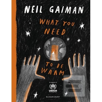 What You Need to Be Warm - Neil Gaiman
