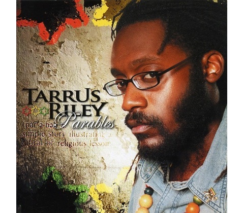 Parables - Tarrus Riley CD