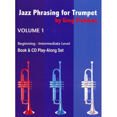 JAZZ PHRASING FOR TRUMPET + CD / trumpeta