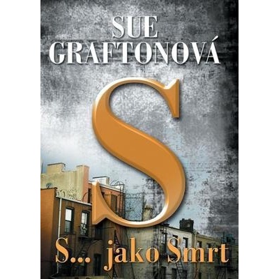 Sjako smrt - Graftonová, Sue