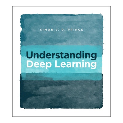 UNDERSTANDING DEEP LEARNING