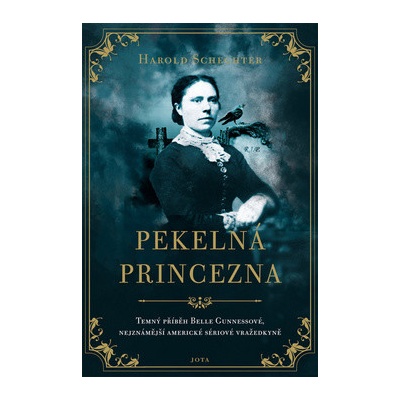Pekelná princezna - Harold Schechter