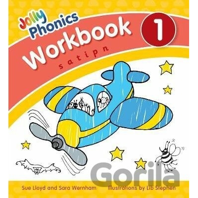 Jolly Phonics - Workbook 1 - Sue Lloyd, Sara Wernham, Lib Stephen (ilustrátor)