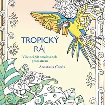Tropický ráj - Anastasia Catris