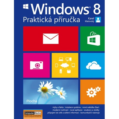 Windows 8 Praktická příručka