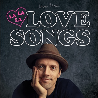 Lalalalovesongs - Jason Mraz LP