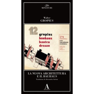 Nuova Architettura e il Bauhaus (2026)