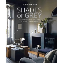 Shades of Grey: Decorating with the most elegant of neutrals - Kate Watson-Smyth