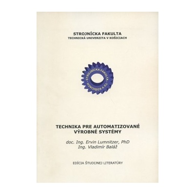 Technika pre automatizované výrobné systémy