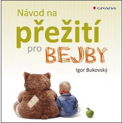Návod na přežití pro bejby