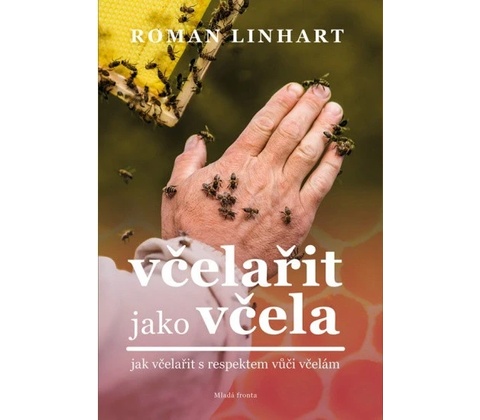 Včelařit jako včela