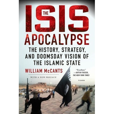 The ISIS Apocalypse - William McCants