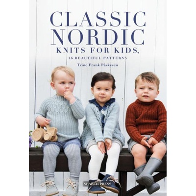 Nordic Knits for Kids: 15 Beautiful Knitting Patterns for Children