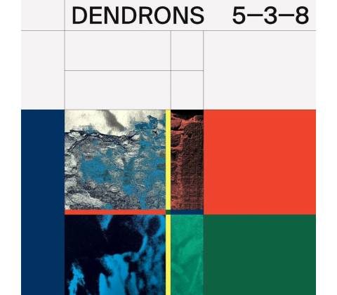 Dendrons - 5 3 8 LP