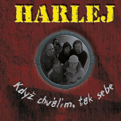 Harlej - Když chválím,tak sebe LP