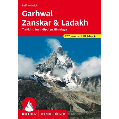 Vydavatelství Rother Garhwal, Zanskar, Ladakh 1. vydání německy