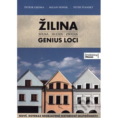 Žilina - Genius Loci