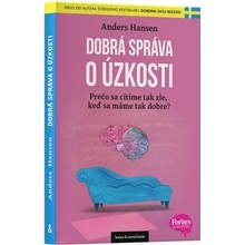 Dobrá správa o úzkosti - Anders Hansen