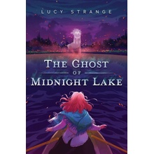 The Ghost of Midnight Lake