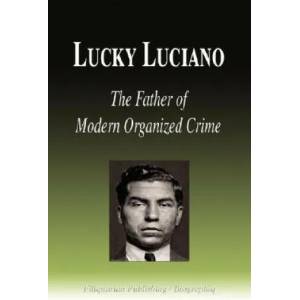 Lucky Luciano | Biographiq (ISBN: 9781599860787)