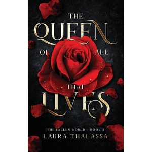 Queen of All That Lives (Hardcover) | Laura Thalassa (ISBN: 9781959194248)