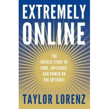 Extremely Online
