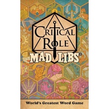 Critical Role Mad Libs: World's Greatest Word Game