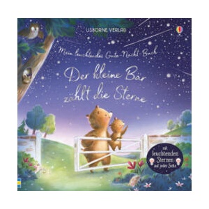 Mein leuchtendes Gute-Nacht-Buch: Der kleine Bär zählt die Sterne | Sam Taplin, Jennifer Bell (ISBN: 9781789412253)