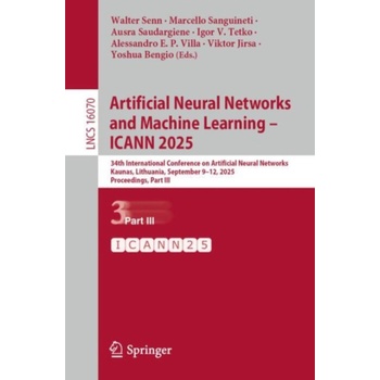 Artificial Neural Networks and Machine Learning - ICANN 2025 od 1 909 ...