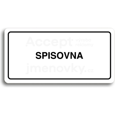 ACCEPT Piktogram SPISOVNA - bílá tabulka - černý tisk