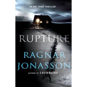 Rupture: An Ari Thor Thriller (ISBN: 9781250193353)