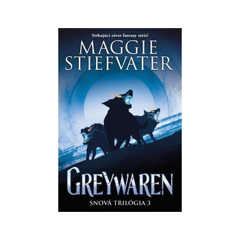 Greywaren (Snová trilógia 3)