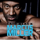 MILLER, MARCUS - LAID BACK CD