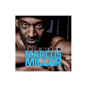 MILLER, MARCUS - LAID BACK CD