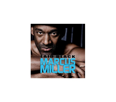 MILLER, MARCUS - LAID BACK CD