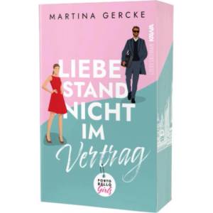 Liebe stand nicht im Vertrag | Martina Gercke, Kampenwand Verlag (2024)