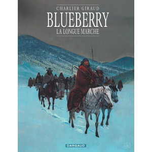 Blueberry - Tome 19 - La Longue Marche | Charlier Jean-Michel (ISBN: 9782205054873)