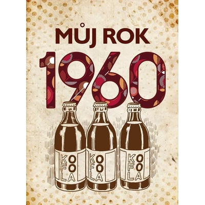 Můj rok 1960, 2. vydání - Martin Ježek