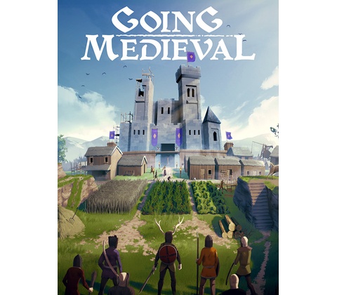 Going Medieval