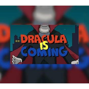 Dracula Is Coming