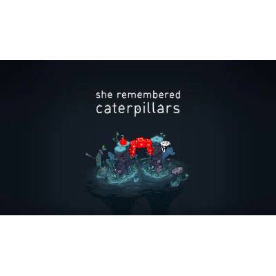 Игра She Remembered Caterpillars за PC Steam, Електронна доставка