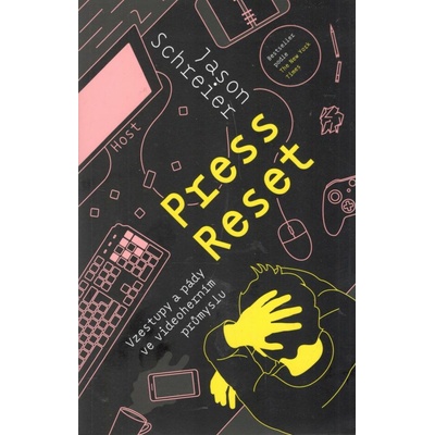 Press Reset - Jason Schreier