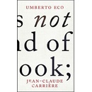 This is Not the End of the Book
